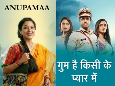 Anupamaa to Ghum; top 10 TV shows of the week