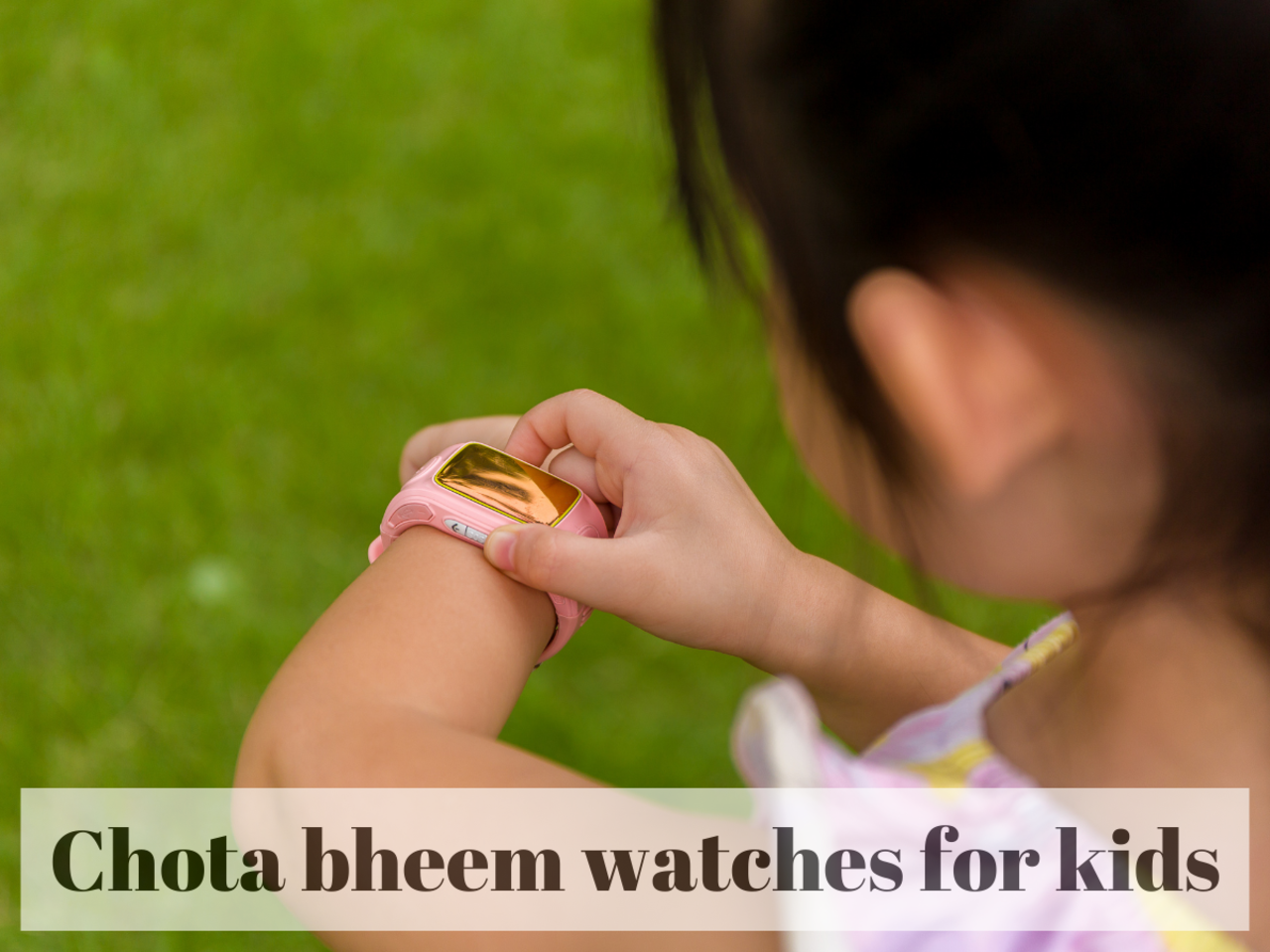Chota Bheem watches for kids: Top picks - Times of India (March, 2023)
