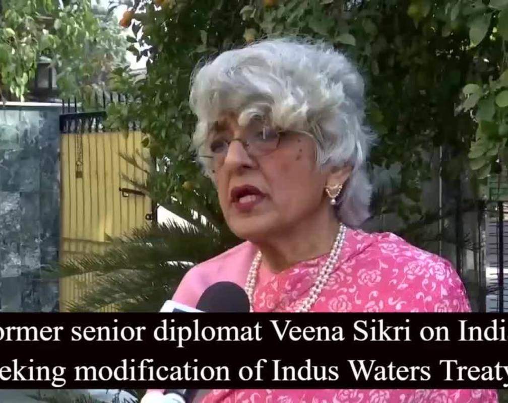
Former senior diplomat Veena Sikri on India seeking modification to Indus Waters Treaty
