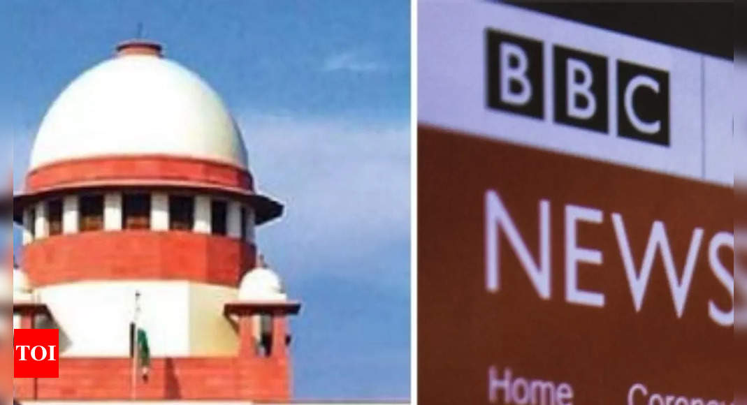 Documentary on PM Modi: Plea in Supreme Court seeks complete ban on BBC in India, UK govt says BBC ‘independent’ | India News – Times of India