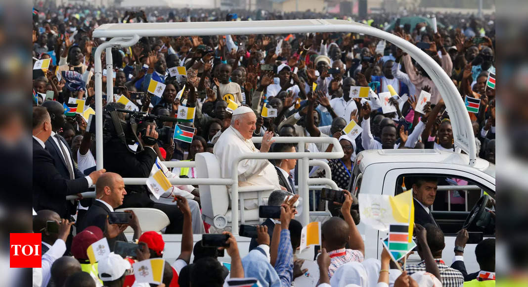 Pope Francis wraps up South Sudan trip, urges end to ‘blind fury’ of violence – Times of India