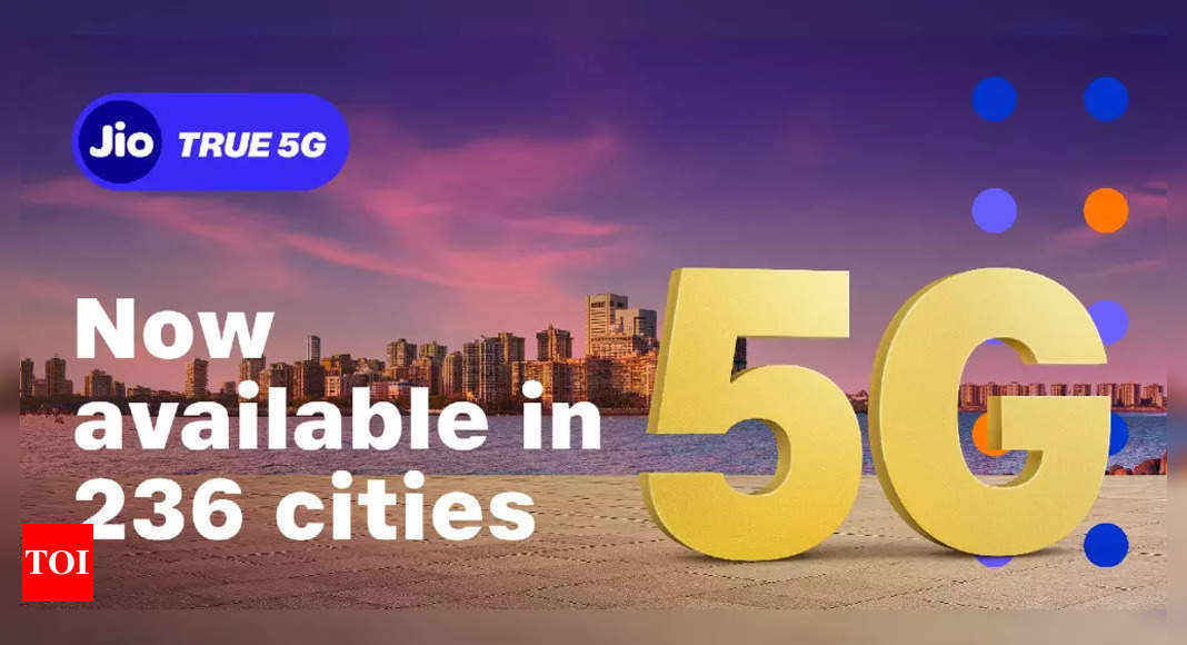 Jio True 5G: These 10 cities are getting 5G services – Times of India