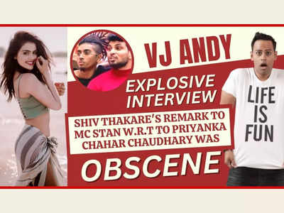 VJ Andy: Shiv Thakare's remark to MC Stan w.r.t Priyanka Chahar Choudhary in 'Bigg Boss 16' was OBSCENE - Exclusive Interview