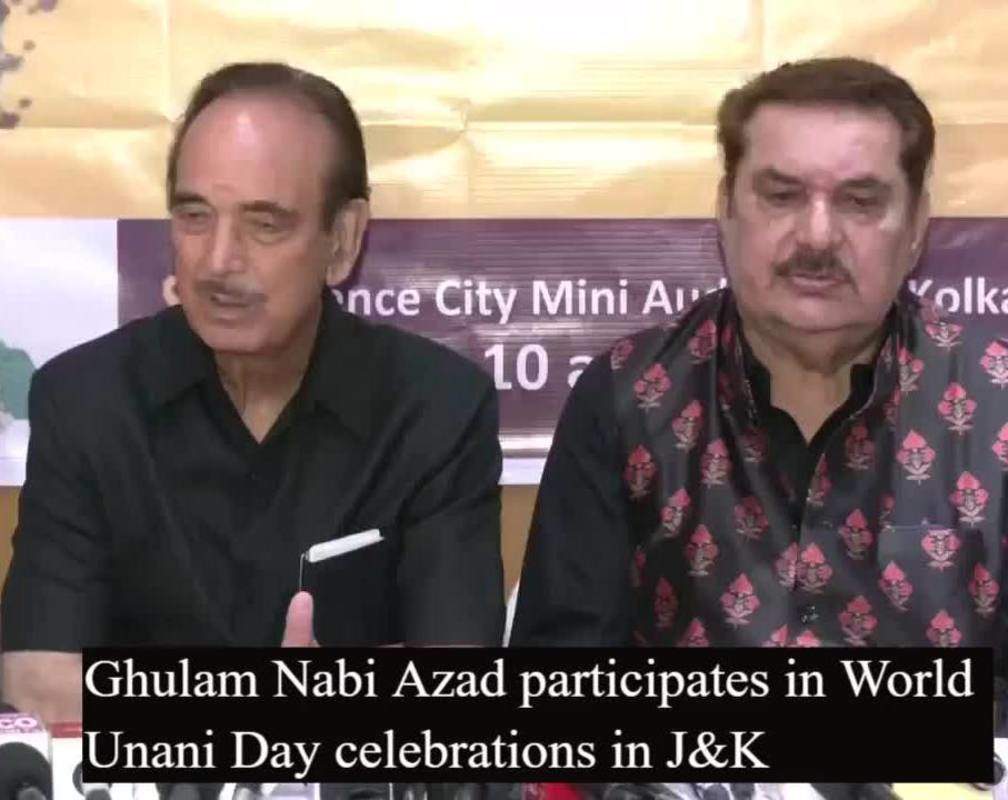 
Ghulam Nabi Azad participates in World Unani Day celebrations in J&K
