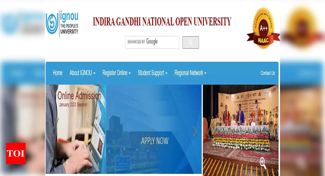 IGNOU Admission 2023: January session registration extended till Feb 20, apply here for ODL, Online programmes – Times of India
