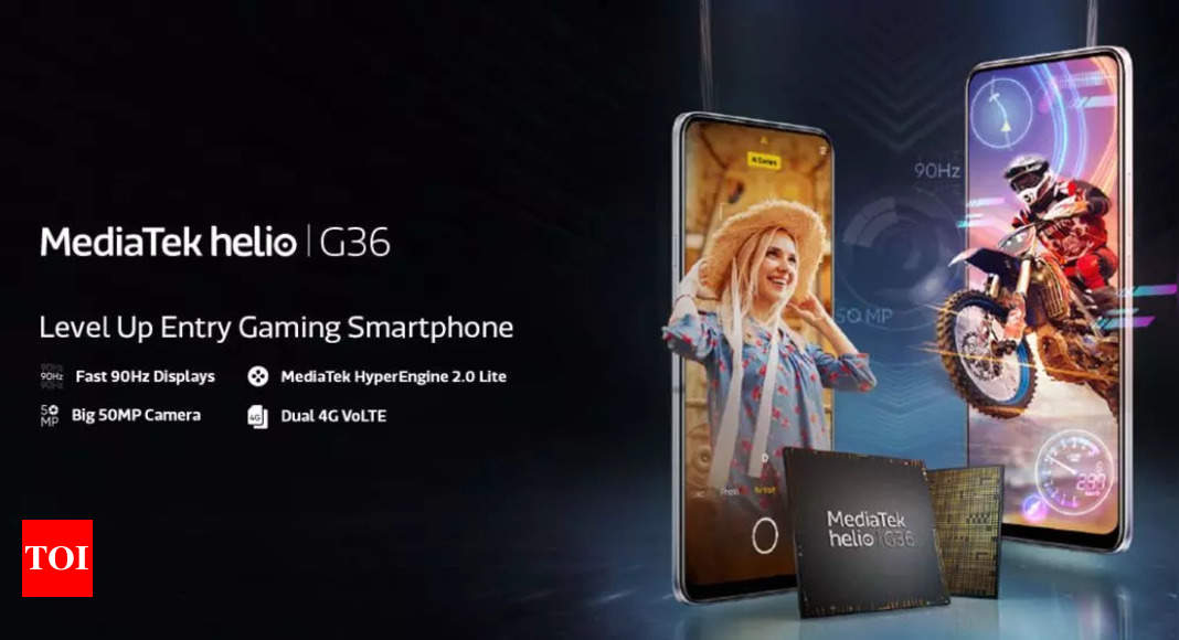 MediaTek Helio G36 chipset for entry-level gaming smartphones launched in India – Times of India