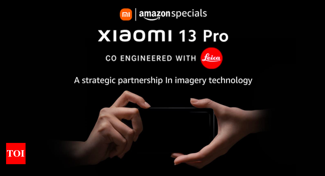 Xiaomi 13 Pro will be available via Amazon in India – Times of India