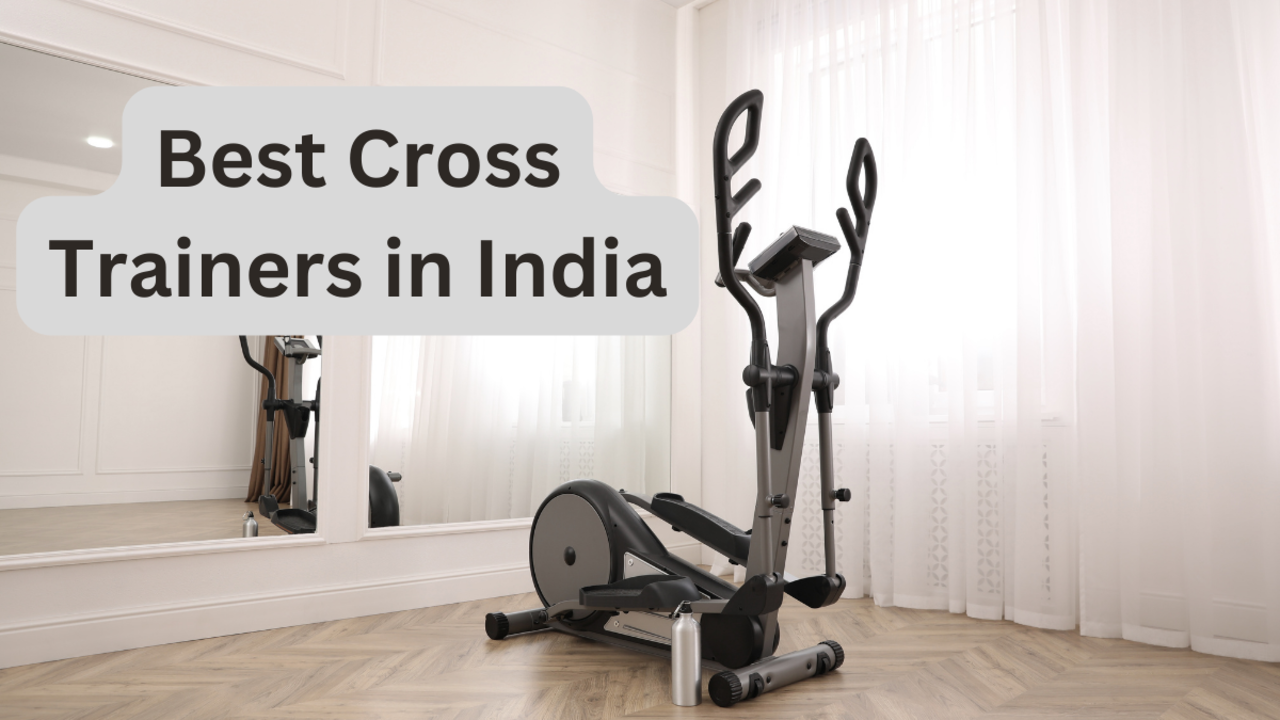 Cross trainer: Top picks to buy online - Times of India (March, 2024)