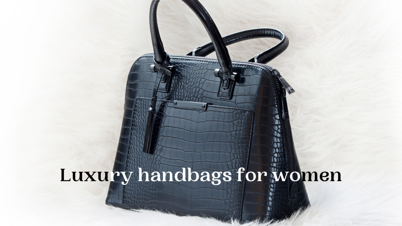 Top 10 Designer Handbags for 2022 – Luxe Marché India