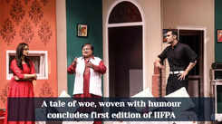 A tale of woe, woven with humour concludes first edition of IIFPA