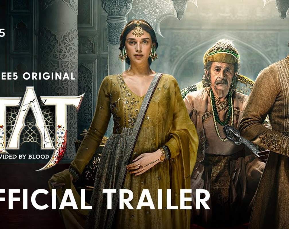 
'Taj: Divided By Blood' Trailer: Naseeruddin Shah, Dharmendra, Aditi Rao Hydari, Harshil Shah And Zarina Wahab Starrer 'Taj: Divided By Blood' Official Trailer
