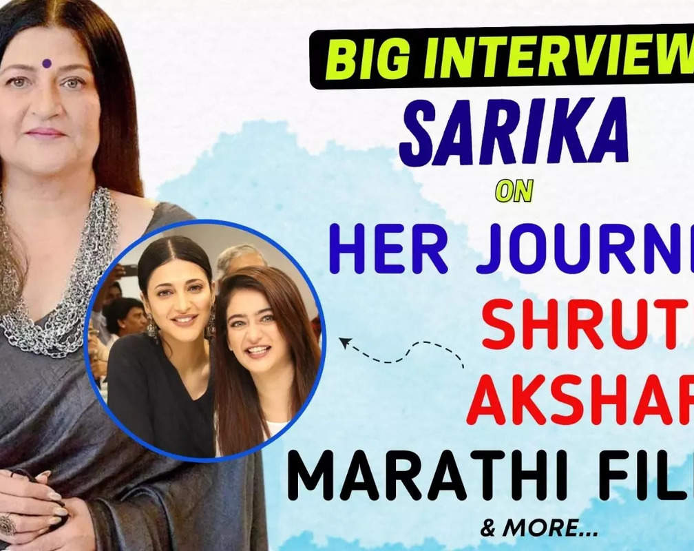 
Sarika: I look forward, I am not very fond of looking back. It's part of my nature - Big Interview
