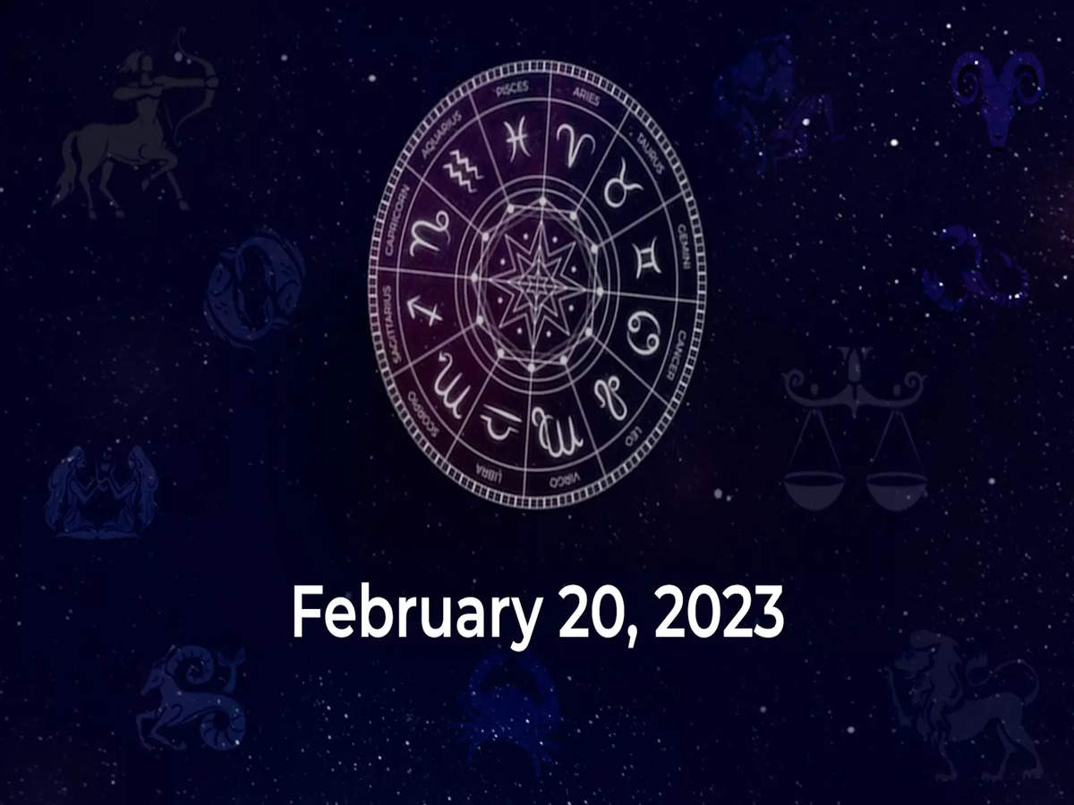 Horoscope today February 20 2023 Here are the astrological predictions for your zodiac signs