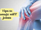 Tips to manage stiff joints