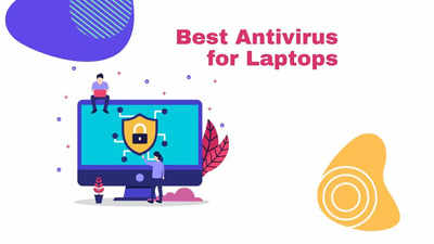 Best antivirus for laptops 2023 (March, 2025)