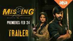 'Missing' Trailer: Harsha Narra and Misha Narang starrer 'Missing' Official Trailer