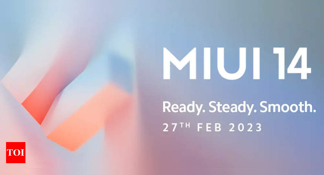 Xiaomi to launch Android 13-based MIUI 14 in India on February 26 – Times of India