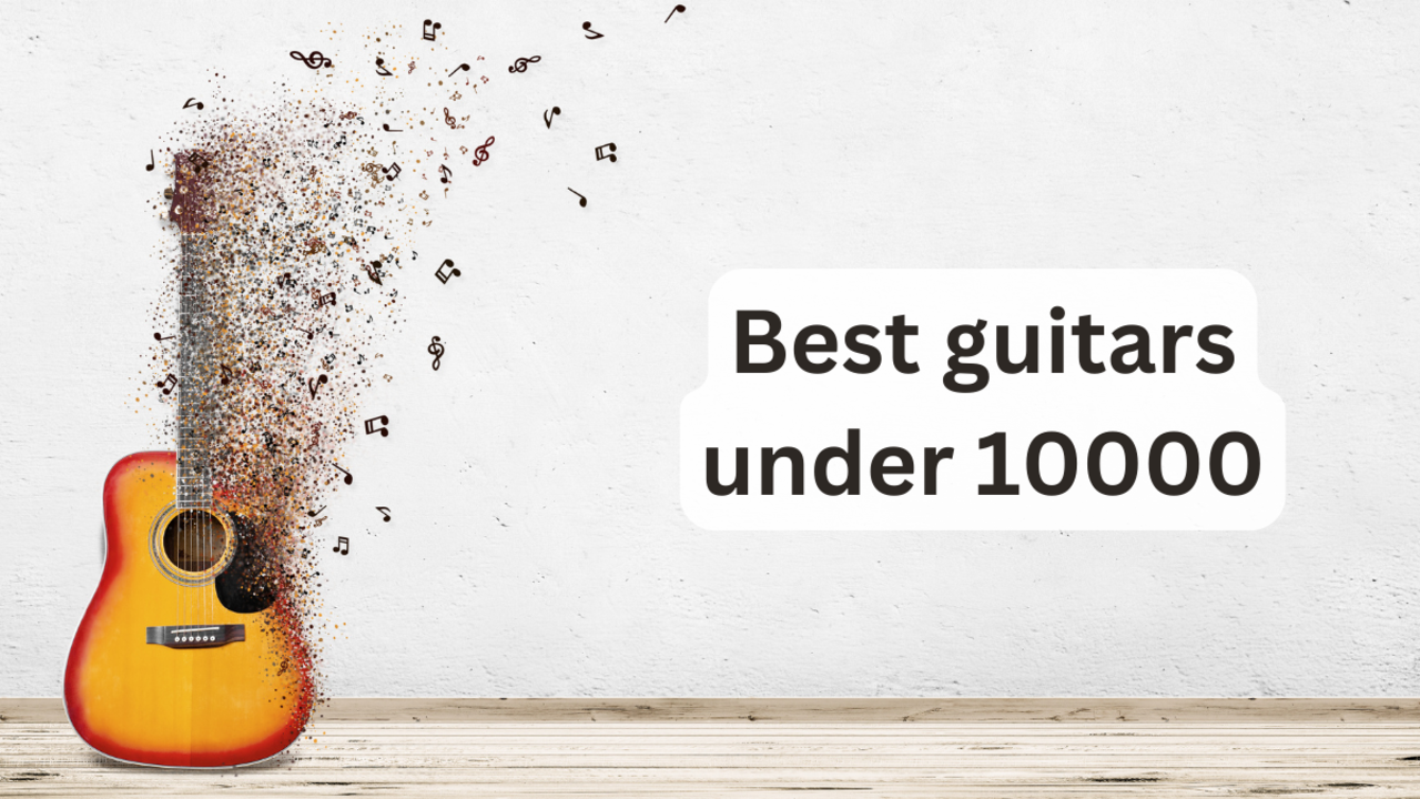 Best guitars under 10000 Times of India April 2024