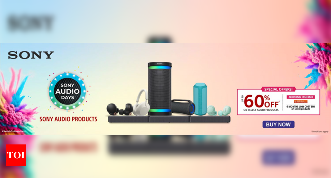 Sony: Sony Audio Days sale 2023: Up to 60% off on headphones, TWS, Bluetooth speakers and more – Times of India