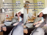 Woman donates kidney to dad 'anonymously'