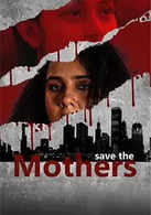 
Save The Mothers
