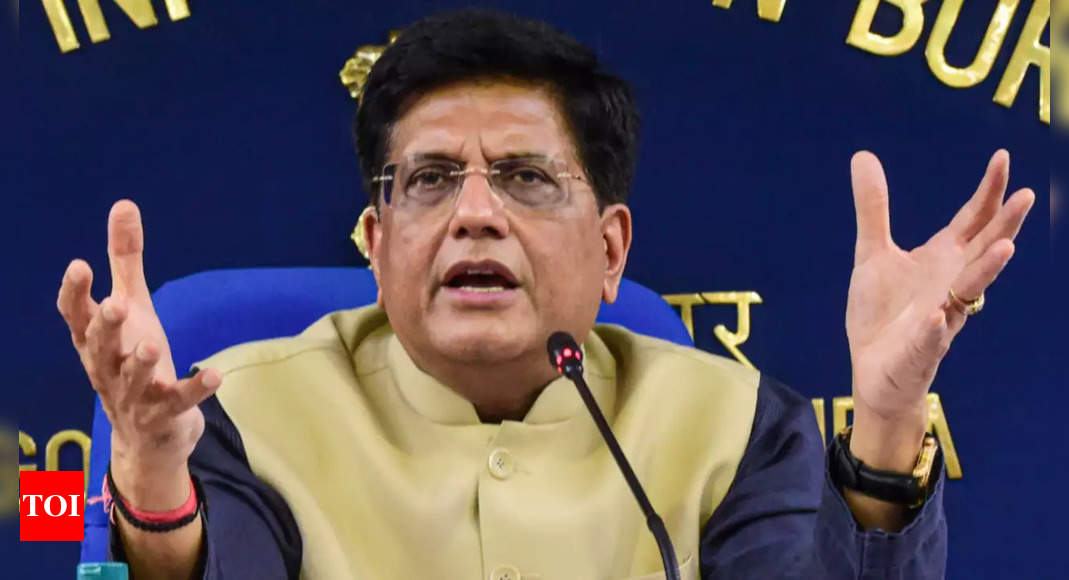 India is targeting annual export of trillion dollars of goods and services by 2030: Piyush Goyal – Times of India