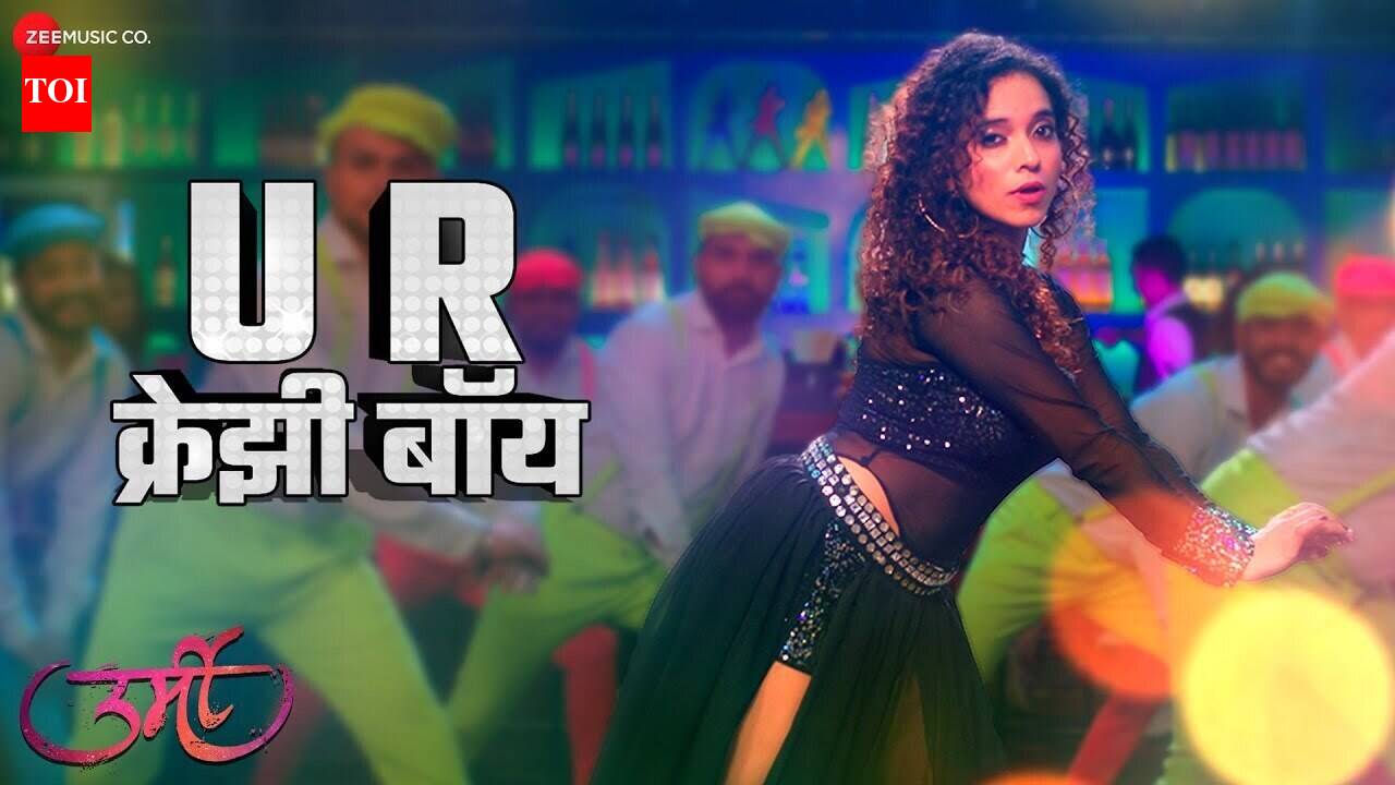 Urmi | Song - U R Crazy Boy