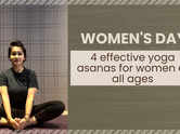 Women's Day: 4 effective yoga asanas for women of all ages