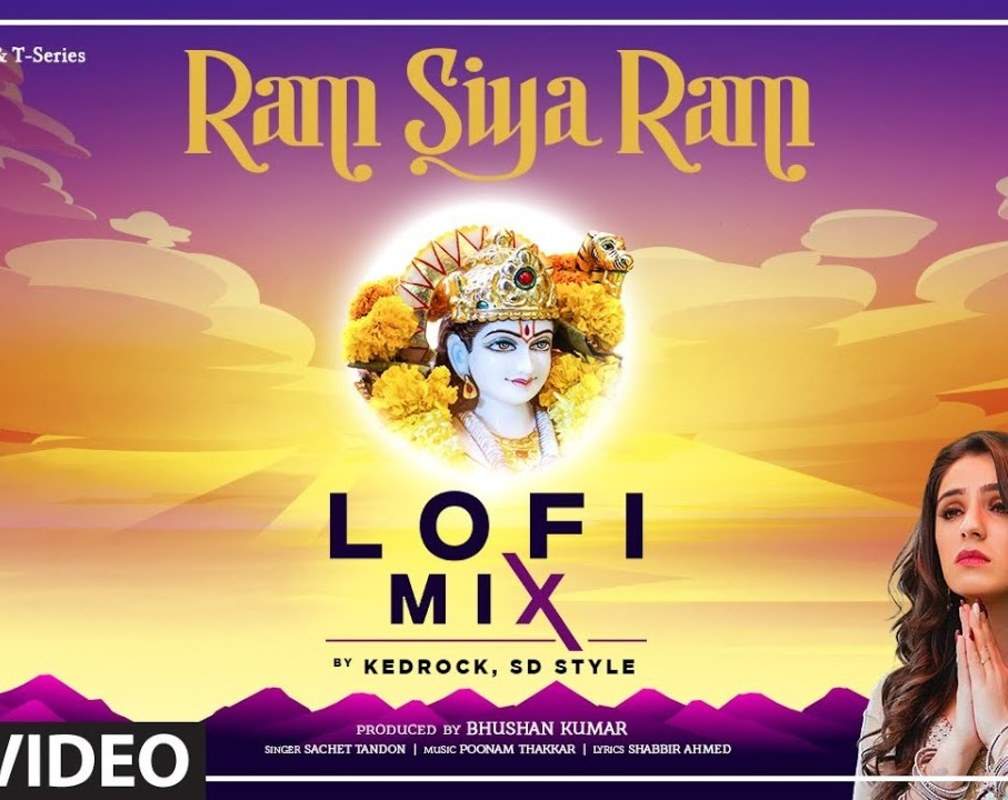 
Watch The Latest Hindi Devotional Video Song 'Ram Siya Ram LoFi MiX' Sung By Sachet Tandon

