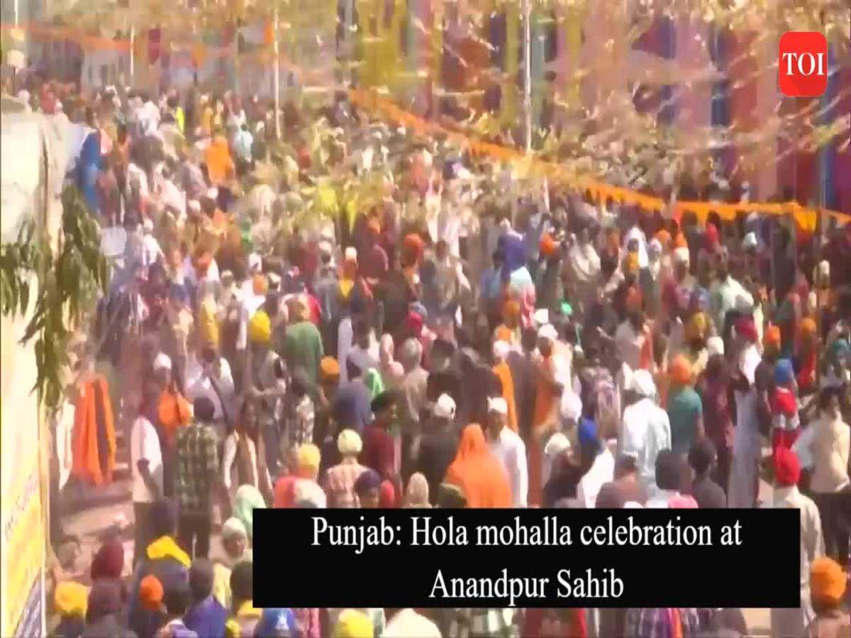 Punjab: Hola mohalla celebration at Anandpur Sahib | News - Times of India  Videos