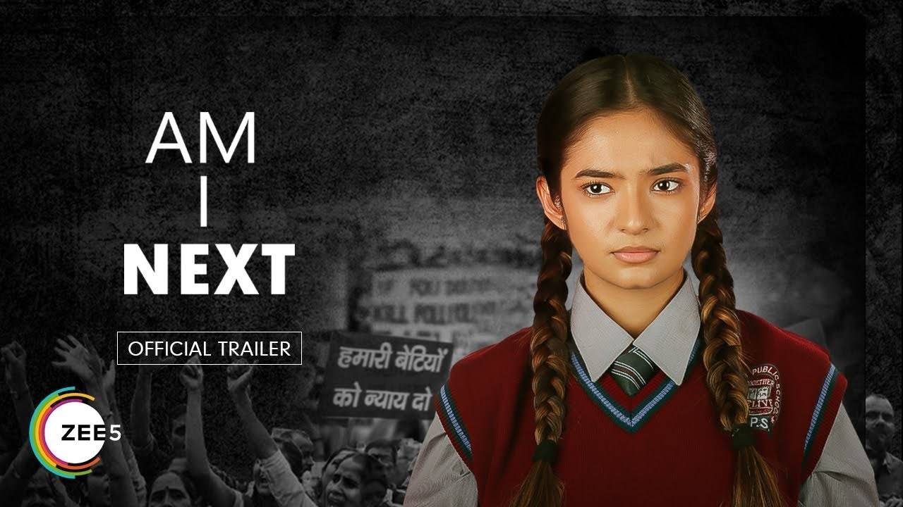 Am I Next' Trailer: Anushka Sen and Neelu Dogra starrer 'Am I Next ...