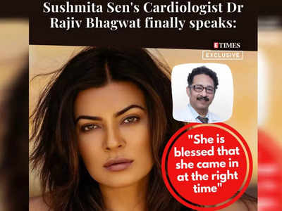 Sushmita Sen's Cardiologist Dr Rajiv Bhagwat finally speaks: "She is blessed that she came at the right time and right place" - Exclusive Interview