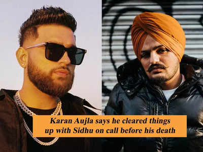 Karan Aujla speaks about Sidhu Moose Wala; says he sorted things with the late singer on a call before his death