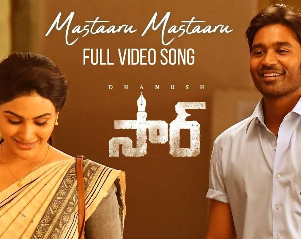 
Telugu Song: Latest Telugu Video Song 'Mastaaru Mastaaru' from 'Sir' Ft. Dhanush and Samyuktha Menon
