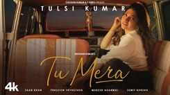 New Hindi Trending Song Tu Mera Sung By Tulsi Kumar