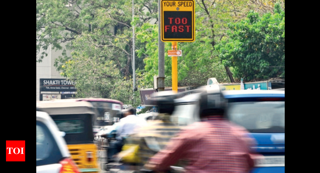 नियमों का पालन करें, चेन्नई में स्पीड डिस्प्ले बोर्ड आपको पकड़ने के लिए हैं  चेन्नई समाचार – टाइम्स ऑफ इंडिया