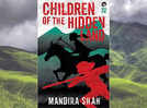 Micro review: 'Children of the Hidden Land' by Mandira Shah