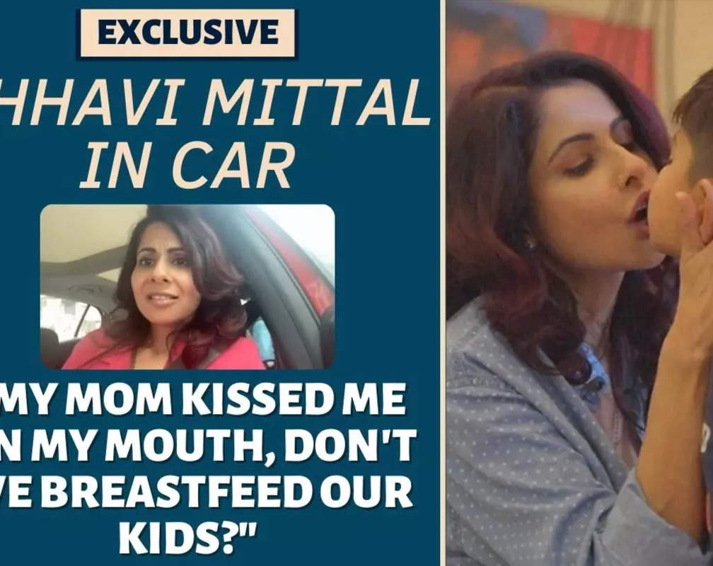 
Chhavi Mittal: "My Mom Kissed Me On My Mouth, Don't We Breastfeed Our Kids?"
