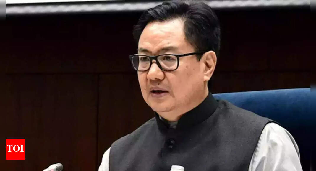 Rijiju:  A few retired judges, some activists want judiciary to play role of Opposition: Law minister Rijiju | India News – Times of India