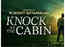 Peacock sets March 24 digital premiere for M Night Shyamalan's 'Knock At The Cabin'
