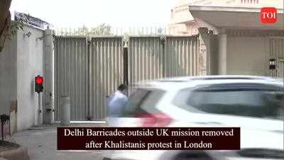Delhi: After protest in London by Khalistanis, barricades outside UK High Commission removed