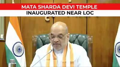 Watch: Amit Shah e-inaugurates Mata Sharda Devi temple near LoC in Kupwara