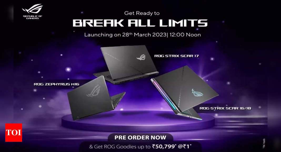 Rog: Asus 2023 ROG Strix Scar series and Zephyrus M16 to arrive in India: Pre-order offers and more – Times of India