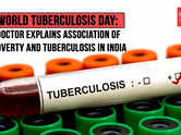 World Tuberculosis Day: Doctor explains association of poverty and tuberculosis in India