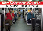 Now passengers can reach IGI Airport in 21 min., Speed of airport metro increased to 100 KMPH