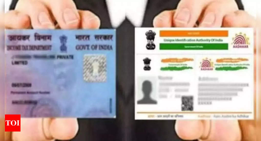 Pan: Last date to link PAN card to Aadhaar: How to link, penalty and other details – Times of India