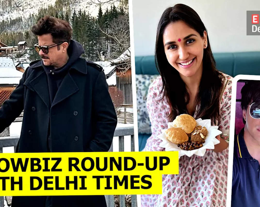 
Showbiz round up with Delhi Times
