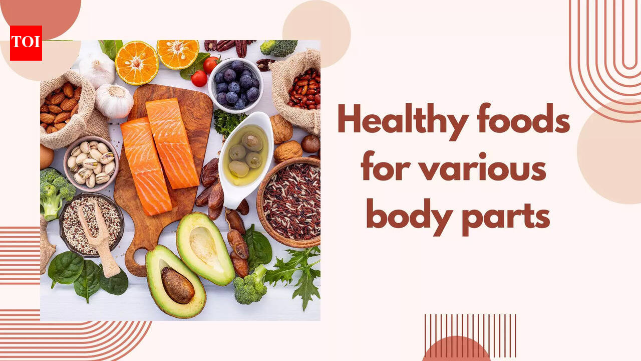 Healthy foods for various body parts