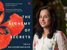 When I first started to write, I saw an image that came to me often-- of a young girl holding on to an older white sari-clad woman: Priya Balasubramanian on writing 'The Alchemy of Secrets'