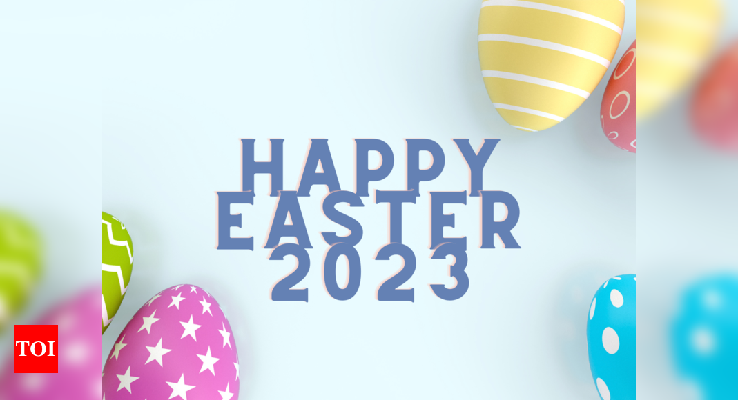 Easter Wishes & Messages: Happy Easter Sunday 2023: Best Messages, Quotes,  Wishes and Images to share on Easter Sunday